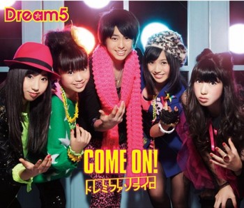 Dream5 - COME ON!.jpg